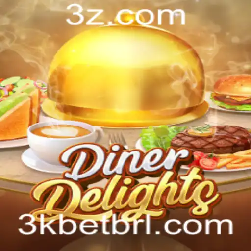 Explorando o Fascinante Mundo de DinerDelights e a Estratégia '3k Bet'
